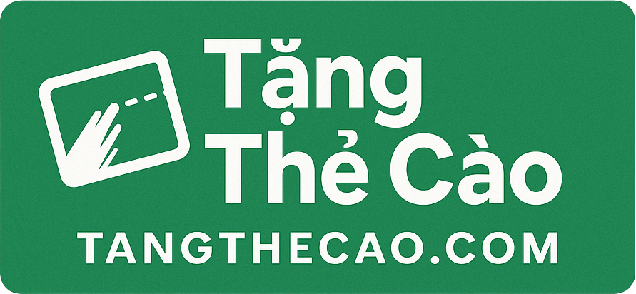Tặng Thẻ Cào