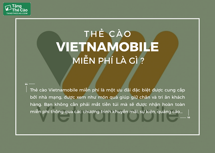 Như thế nào là thẻ cào Vietnamobile miễn phí?