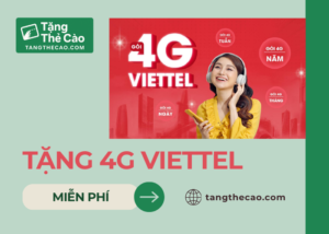 Tặng 4G Viettel miễn phí tại tangthecao.com